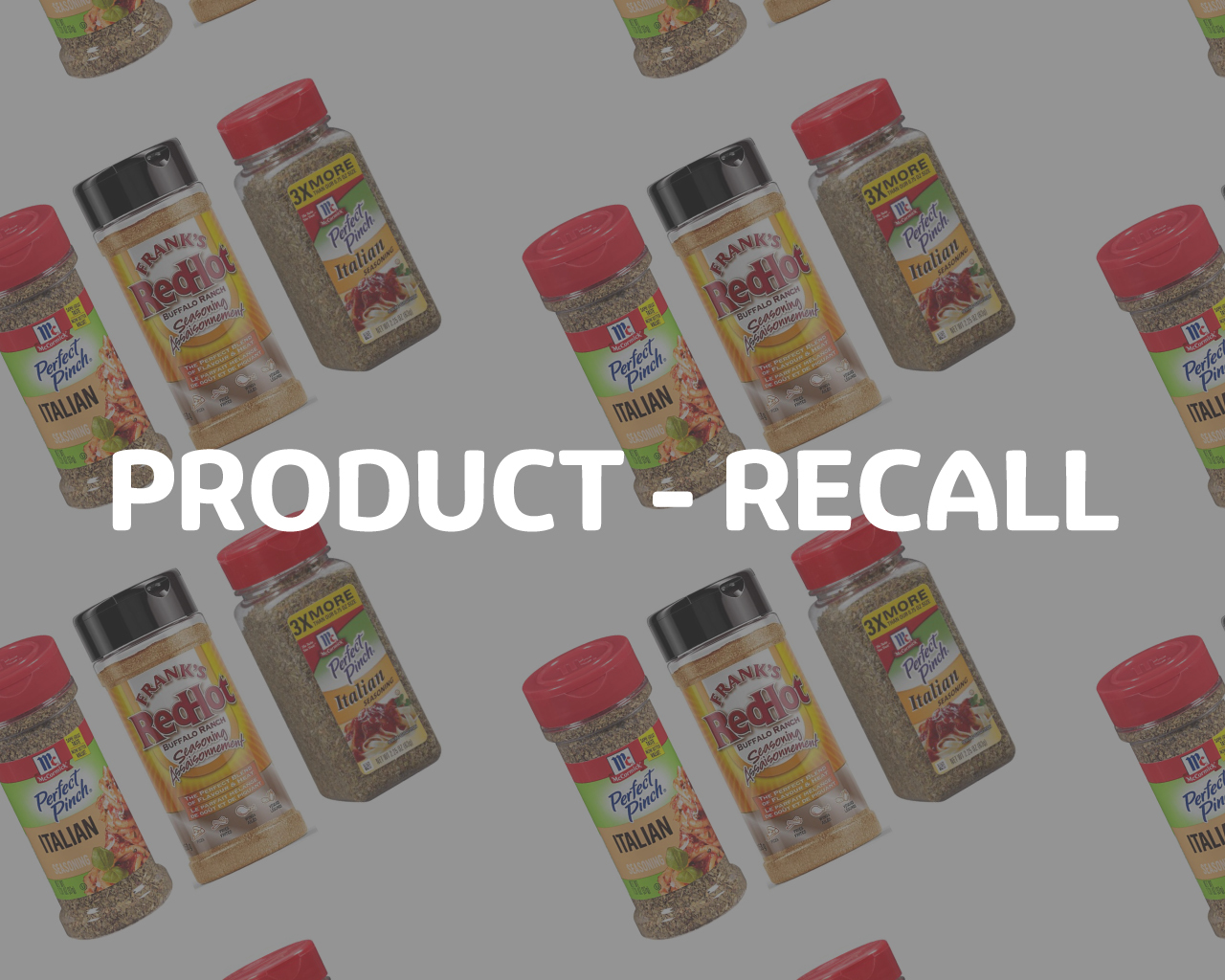 McCormick and Frank's Seasonings Recall